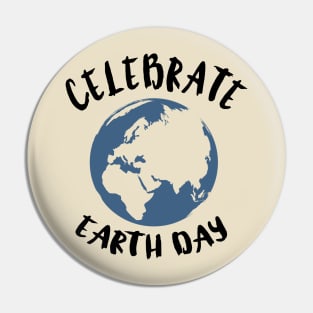 Celebrate Earth Day Pin