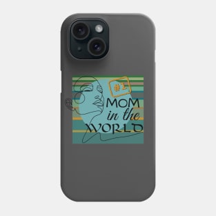 Number 1 Mom In The World Phone Case