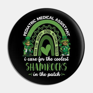 pediatric medical assistant i care for the coolest shamrocks in the patch Pin