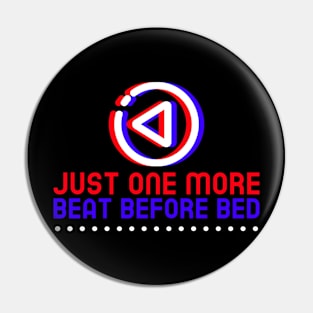 Just One More Beat Before Bed, Music Producer Pin