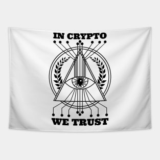 In Crypto we trust Tapestry