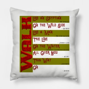 Musical Quotes - Walk Pillow