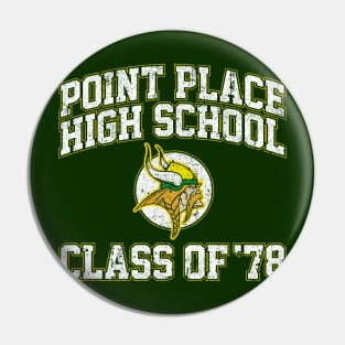 Point Place High School Class of 78 Pin