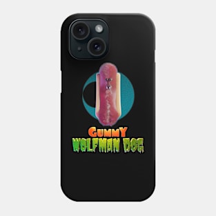 Halloweeners - Gummy Wolfman Frank Phone Case