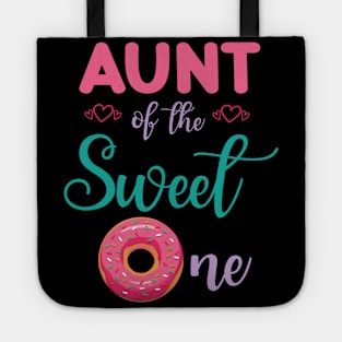 Aunt Of The Sweet One Donut Cake Happy Me Uncle Niece Nephew Tote