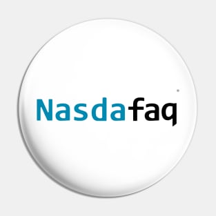 NasDAFAQ | NASDAQ Mockup Pin