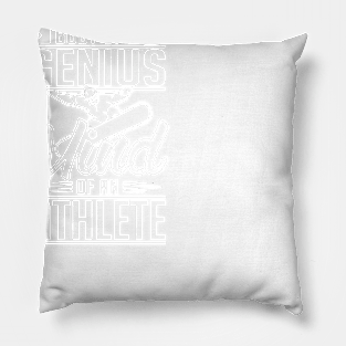 Snowboard: Body of a genius. Mind of an athlete Pillow