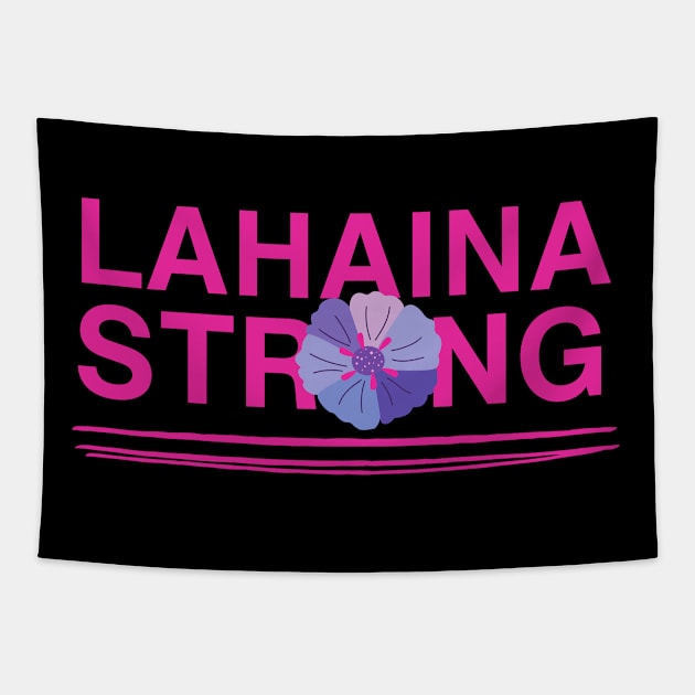 Lahaina Strong Tapestry by MtWoodson