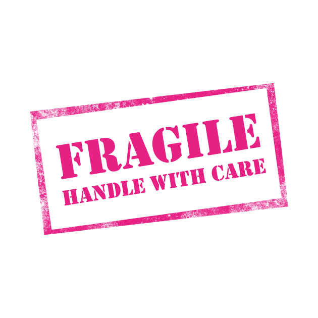 Fragile, Handle with Care by BethsdaleArt