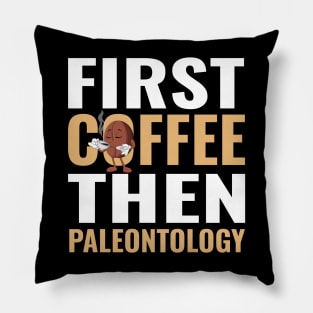 Paleontologist Paleontology Coffee Fathers Day Gift Funny Retro Vintage Pillow