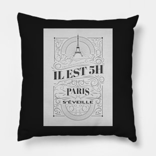 It's 5 o'clock in Paris wakes up - Dutronc Pillow