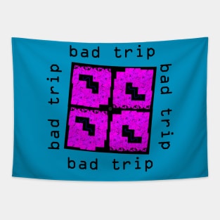 Bad Trip Tapestry