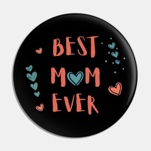 Best Mom Ever Pin