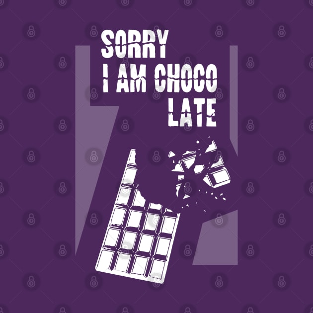 Chocolate lovers funny quote by TMBTM