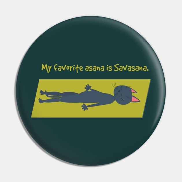 My favorite asana is Savasana Pin by uncutcreations