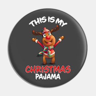 This Is My Christmas Pajama Happy Reindeer Family Matching Christmas Pajama Costume Gift Pin