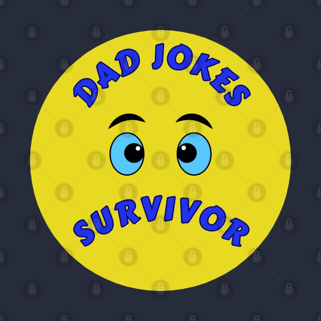 Dad Jokes Survivor Sad Emoji Humor InBlack by jr7 original designs