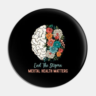 End The Stigma Mental Health Matters Flower Brain Pin