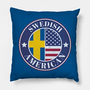 Proud Swedish-American Badge - Sweden Flag Pillow