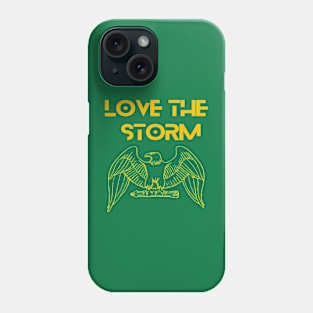 Eagle - Love the storm Phone Case