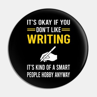 Smart People Hobby Writing Writer Pin