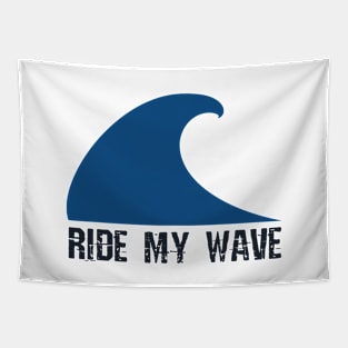 Ride my wave Tapestry