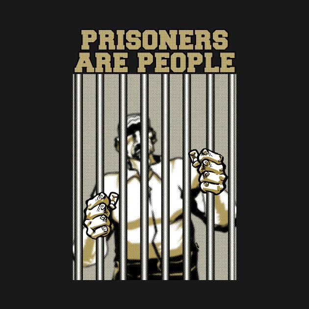 Prisoners Are People by Samax