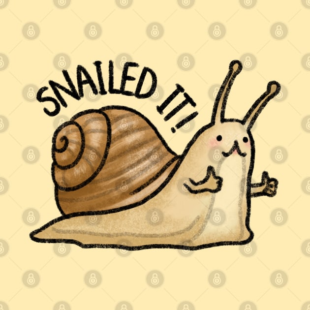 You Snailed It! by drawforpun