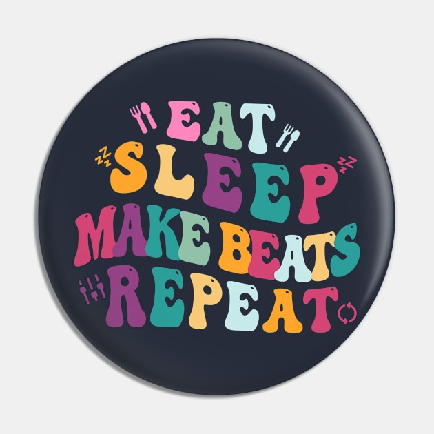 Eat Sleep Make beats Repeat Pin by Stellart