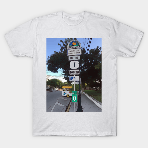 Key West US Highway 1, mile 0. - Key West Us 1 Mile 0 - T-Shirt