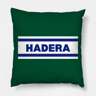 Hadera City in Israel Flag Colors Pillow