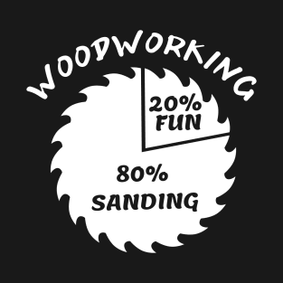 Funny Woodworker T-Shirt