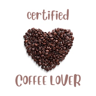 Certified Coffee Lover T-Shirt