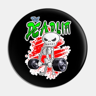 17 The Dead Lift Skeleton Pin