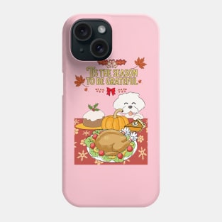 tis the season go be grateful Phone Case