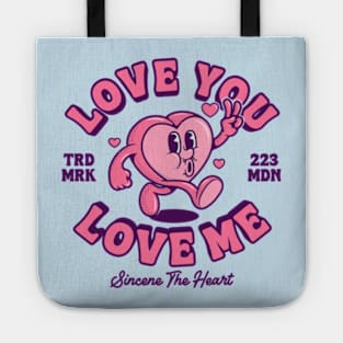 Love You Love Me Tote