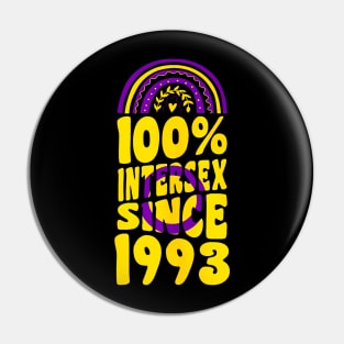 100 Percent Since 1993 Rainbow Birthday Pin