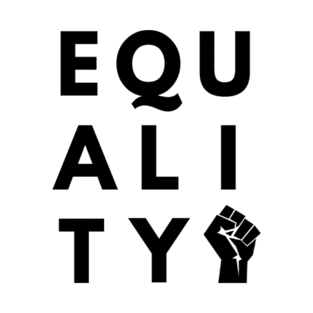 Equality Black Power Fist T-Shirt