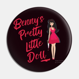 Benny's Pretty Little Doll Pin