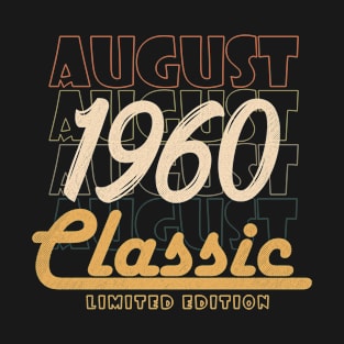 august 1960 birthday T-Shirt