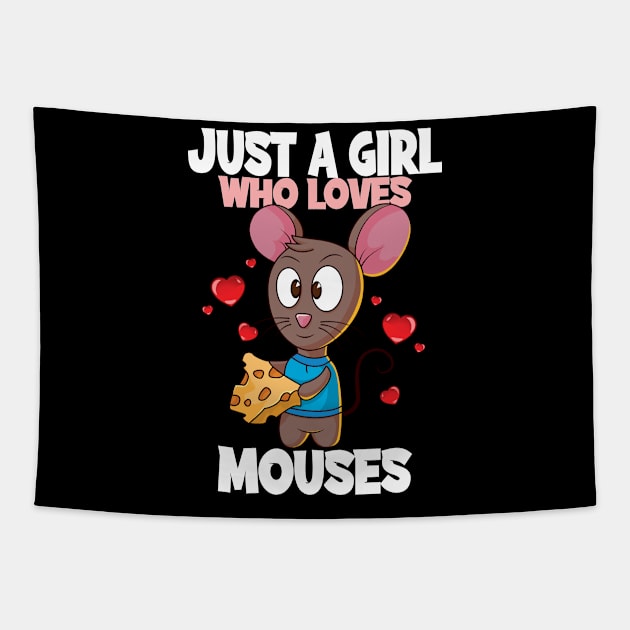 Just A Girl Who Loves Mouses I Girl Mouse Motif Tapestry by Shirtjaeger