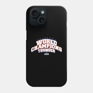 Thunder Champions 2025 Phone Case