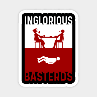 Inglorious minimal design Magnet