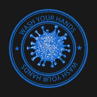 Wash Your Hands T-Shirt