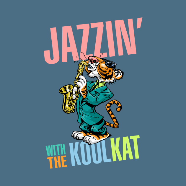 Jazzin' With The Kool Kat by PLAYDIGITAL2020