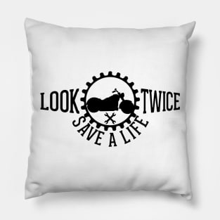 Look Twice Save A  Life Cruiser Pillow