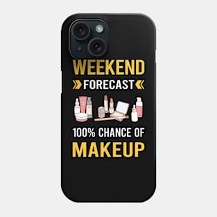 Weekend Forecast Makeup Phone Case