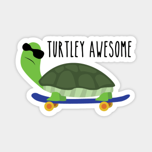 Turtley Awesome Magnet