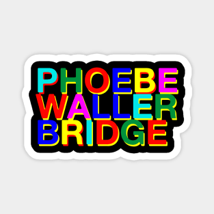 Phoebe Waller Bridge Fun Lettering Magnet