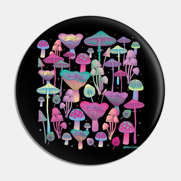 Magic Mushrooms Pin by Kelsie Cosmic